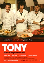 Chef, si gira: TONY-DIARIO DI UN GIOVANE CUOCO