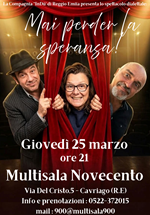 Teatro dialettale: MAI PERDER LA SPERANSA