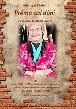 Teatro dialettale: PREMA CAL DONI
