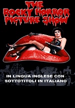 THE ROCKY HORROR PICTURE SHOW-Versione originale con sottotitoli