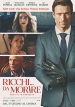 RICCHI...DA MORIRE-DELITTI IN FAMIGLIA